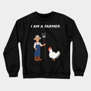 I am a real farmer Crewneck Sweatshirt
